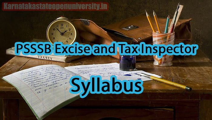 PSSSB Excise and Tax Inspector Syllabus