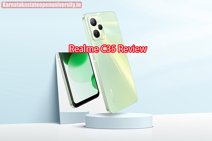 Realme C35 review