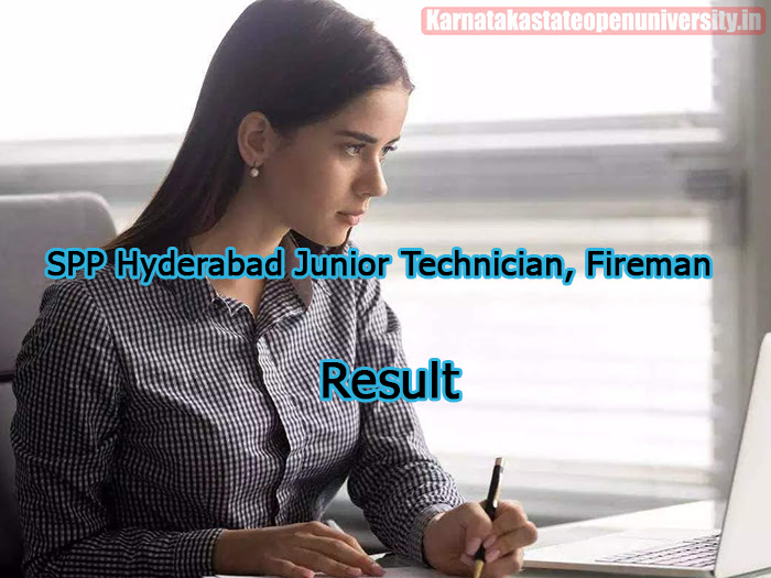 SPP Hyderabad Junior Technician, Fireman Result