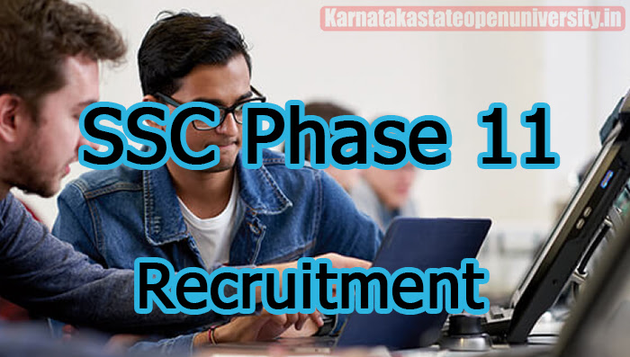 SSC Phase 11 Notification