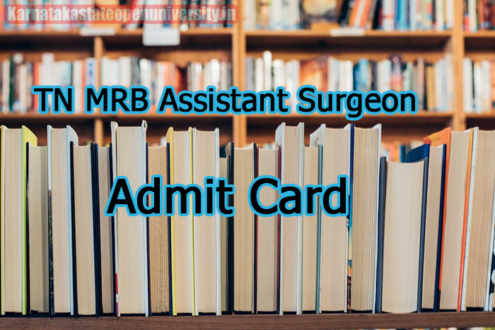 TN MRB Assistant Surgeon Admit Card 