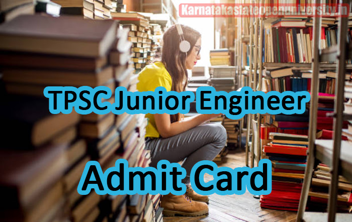 TPSC Junior Engineer Admit Card