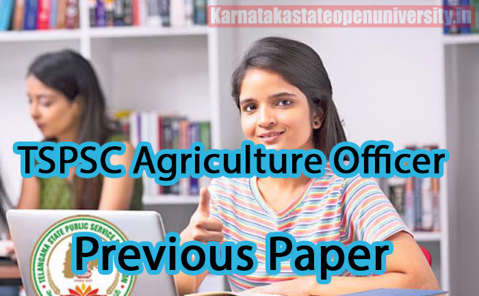 TSPSC Agriculture Officer Previous Paper