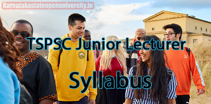 TSPSC Junior Lecturer Syllabus