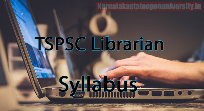 TSPSC Librarian Syllabus 