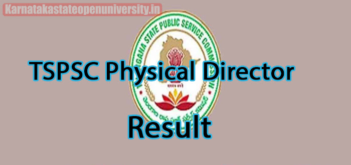 TSPSC Physical Director Result
