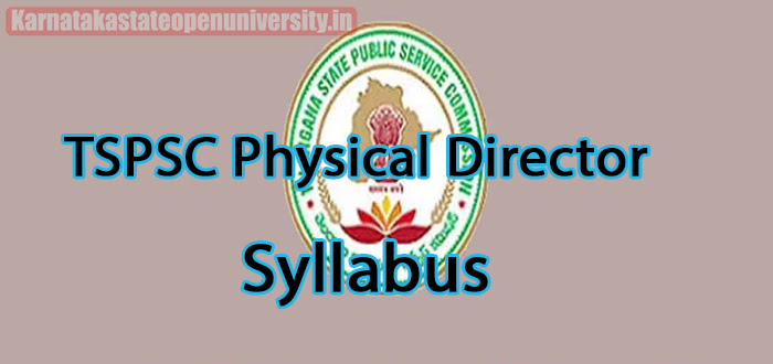 TSPSC Physical Director Syllabus 