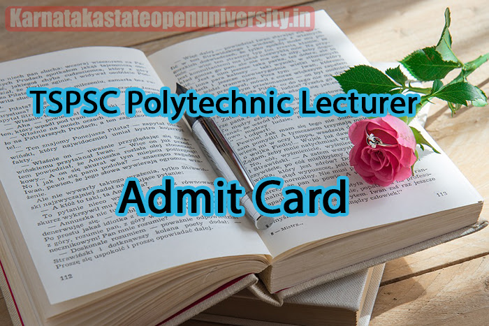 TSPSC Polytechnic Lecturer Admit Card