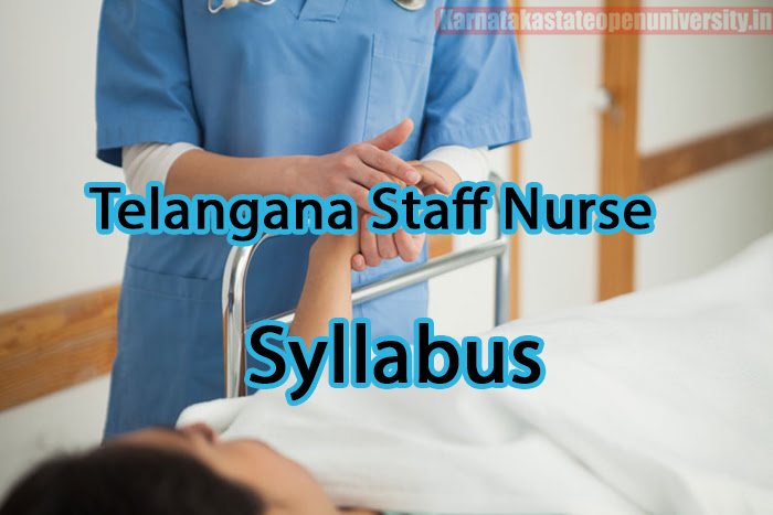 Telangana Staff Nurse Syllabus 2023 