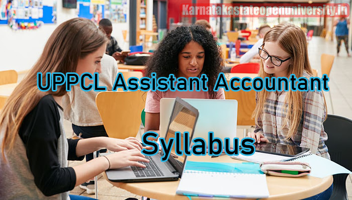 UPPCL Assistant Accountant Syllabus 