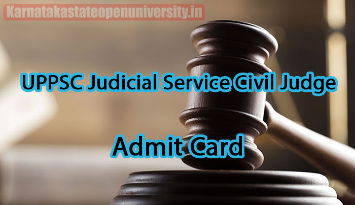 UPPSC Judicial Service Civil Judge Admit Card