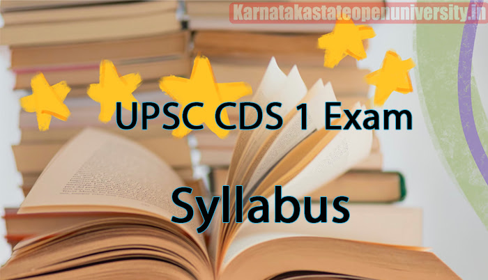 UPSC CDS 1 Exam Syllabus