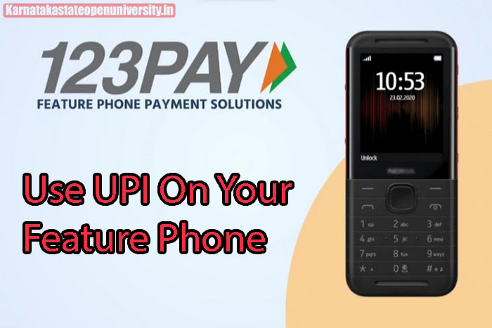 Use UPI On Your Feature Phone