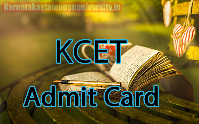 kea.kar.nic.in KCET Admit Card