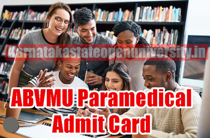 ABVMU Paramedical Admit Card 2023