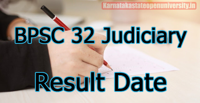 BPSC 32 Judiciary Result Date