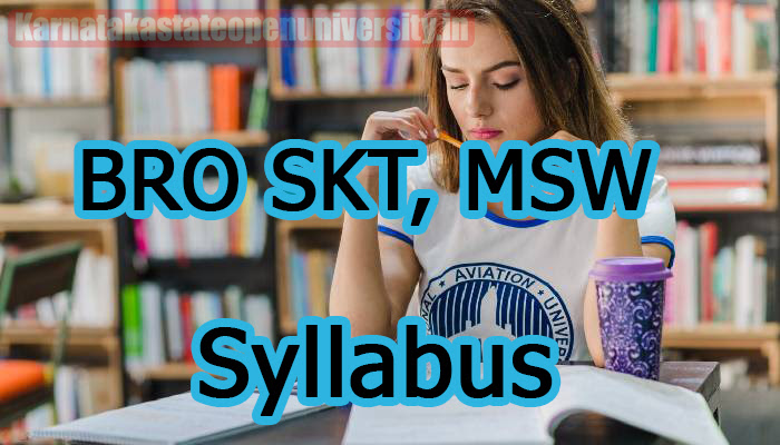 BRO SKT, MSW Syllabus 