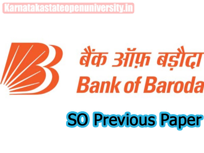 Bank of Baroda SO Previous Paper 2023