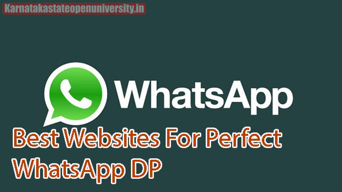 Best Websites For Perfect WhatsApp DP