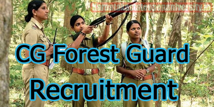 CG Forest Guard Recruitment