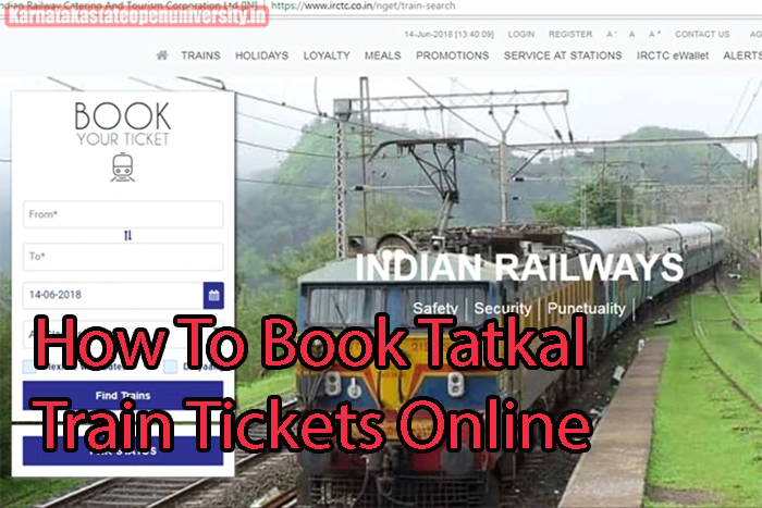 How To Book Tatkal Train Tickets Online