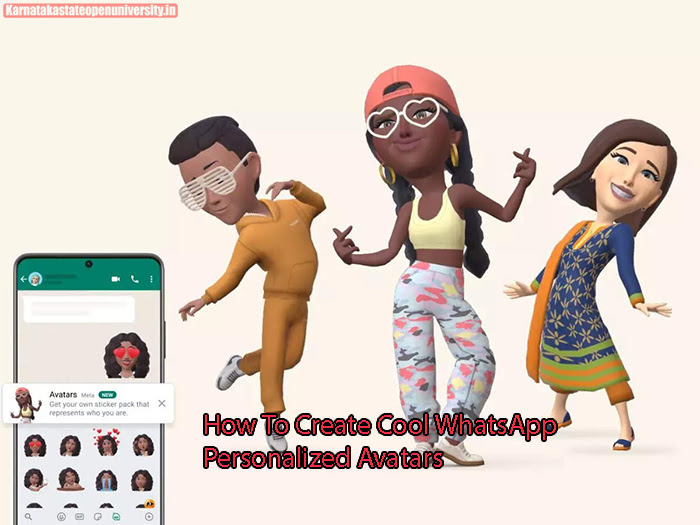 How To Create Cool WhatsApp Personalized Avatars