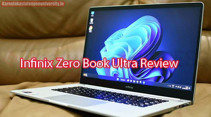 Infinix Zero Book Ultra Review