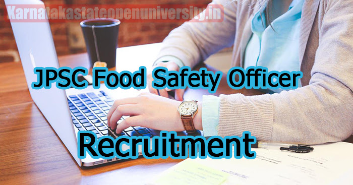 JPSC Food Safety Officer Recruitment