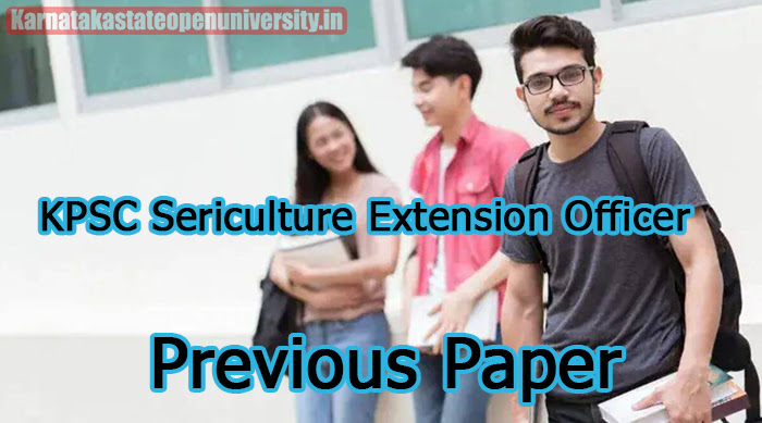 KPSC Sericulture Extension Officer Previous Paper