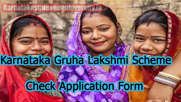 Karnataka Gruha Lakshmi Scheme Check Application Form
