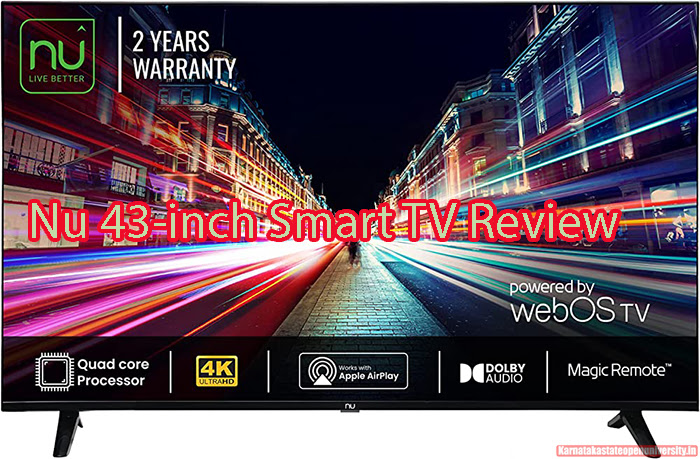 Nu 43-inch Smart TV Review