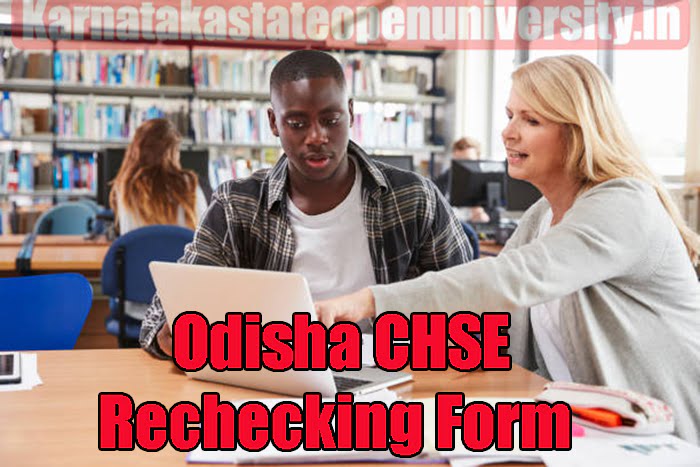 Odisha CHSE Rechecking Form 2023