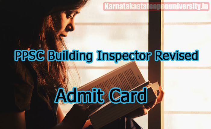 PPSC Building Inspector Revised Admit Card 