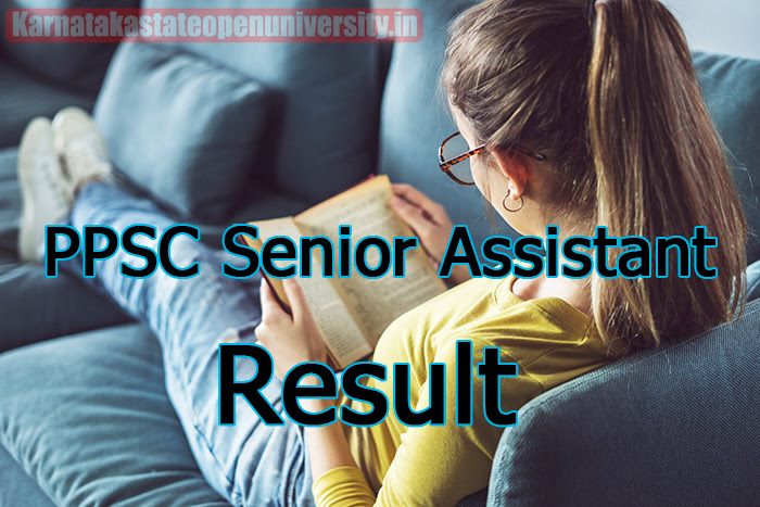 PPSC Senior Assistant Result