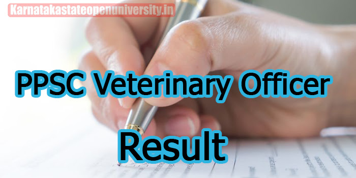 PPSC Veterinary Officer Result 