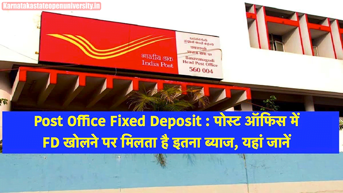 Post Office Fixed Deposit Facility