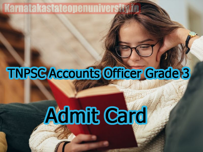 TNPSC Accounts Officer Grade 3 Admit Card
