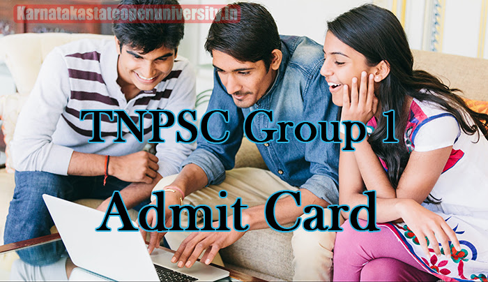 TNPSC Group 1 Admit Card 
