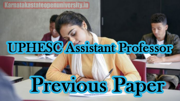 UPHESC Assistant Professor Previous Paper 
