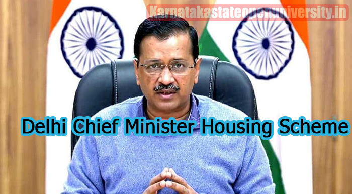 Delhi Chief Minister Housing Scheme 