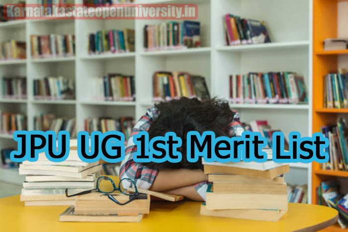 JPU UG 1st Merit List 