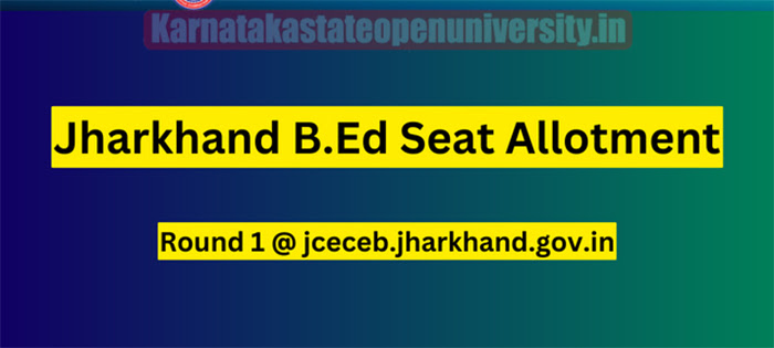 Jharkhand B.Ed Seat Allotment