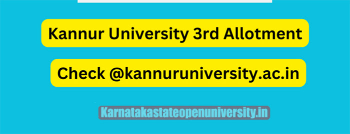 Kannur University 3rd Allotment