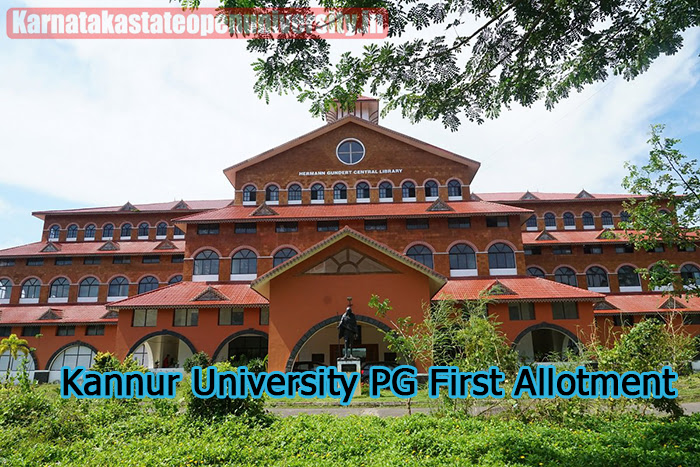 Kannur University PG First Allotment
