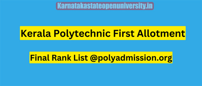 Kerala Polytechnic 1st Allotment