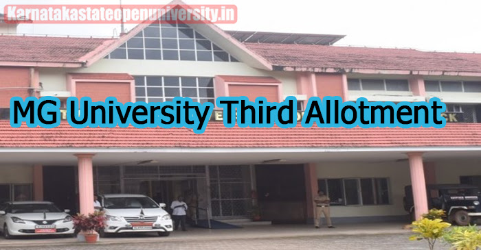 MG University Third Allotment