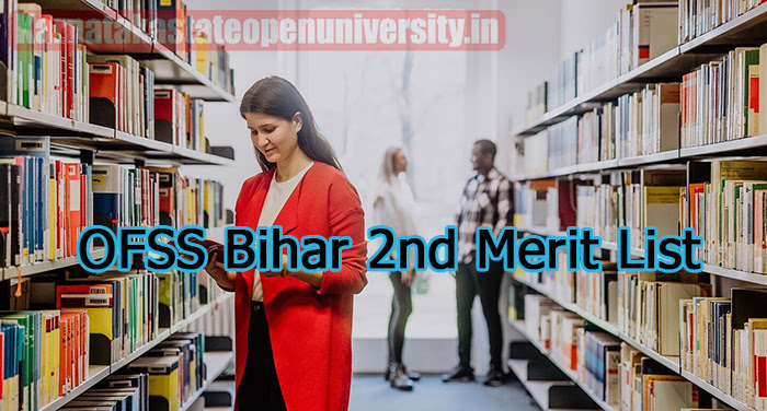 OFSS Bihar 2nd Merit List 