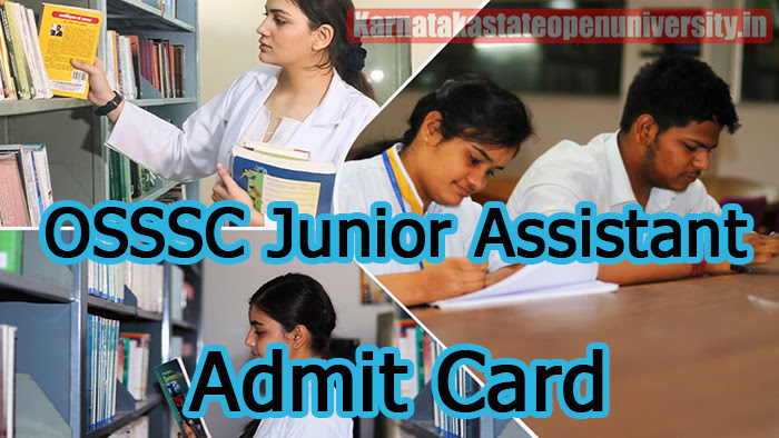 OSSSC Junior Assistant Admit Card