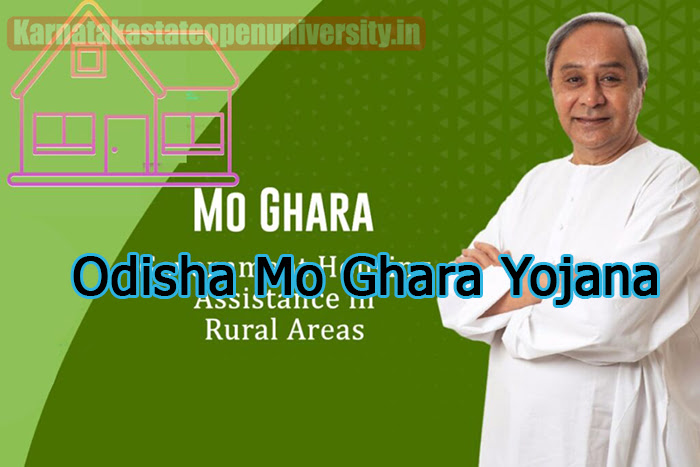 Odisha Mo Ghara Yojana