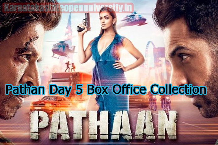 Pathan Day 5 Box Office Collection